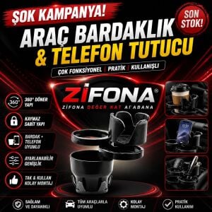 Araç Bardaklık & Telefon Tutucu – Çok Fonksiyonel Tasarım